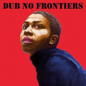 SHERWOOD ADRIAN - PRESENTS  DUB NO FRONTIERS CD