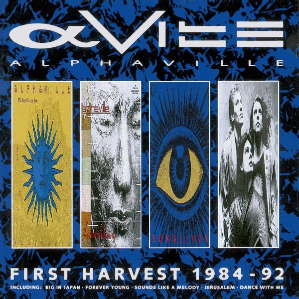 ALPHAVILLE - FIRST HARVEST 1984-92