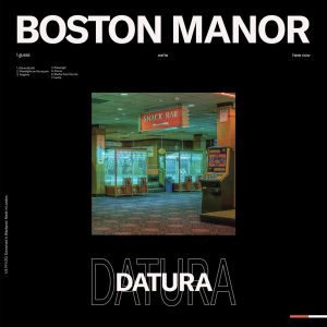 BOSTON MANOR - DATURA CD