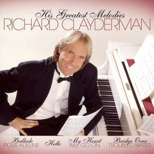 CLAYDERMAN RICHARD - HIS GREATEST MELODIES LP