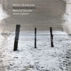 BREDERODE WOLFERT - RUINS AND REMAINS CD