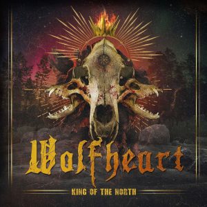 WOLFHEART - KING OF THE NORTH CD