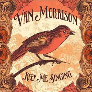 MORRISON VAN - KEEP ME SINGING LP deluxe LENTICULAR COVER