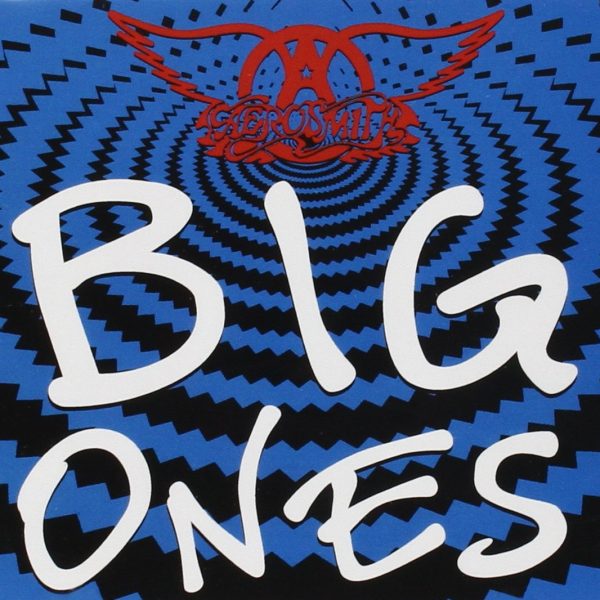 AEROSMITH - BIG ONES