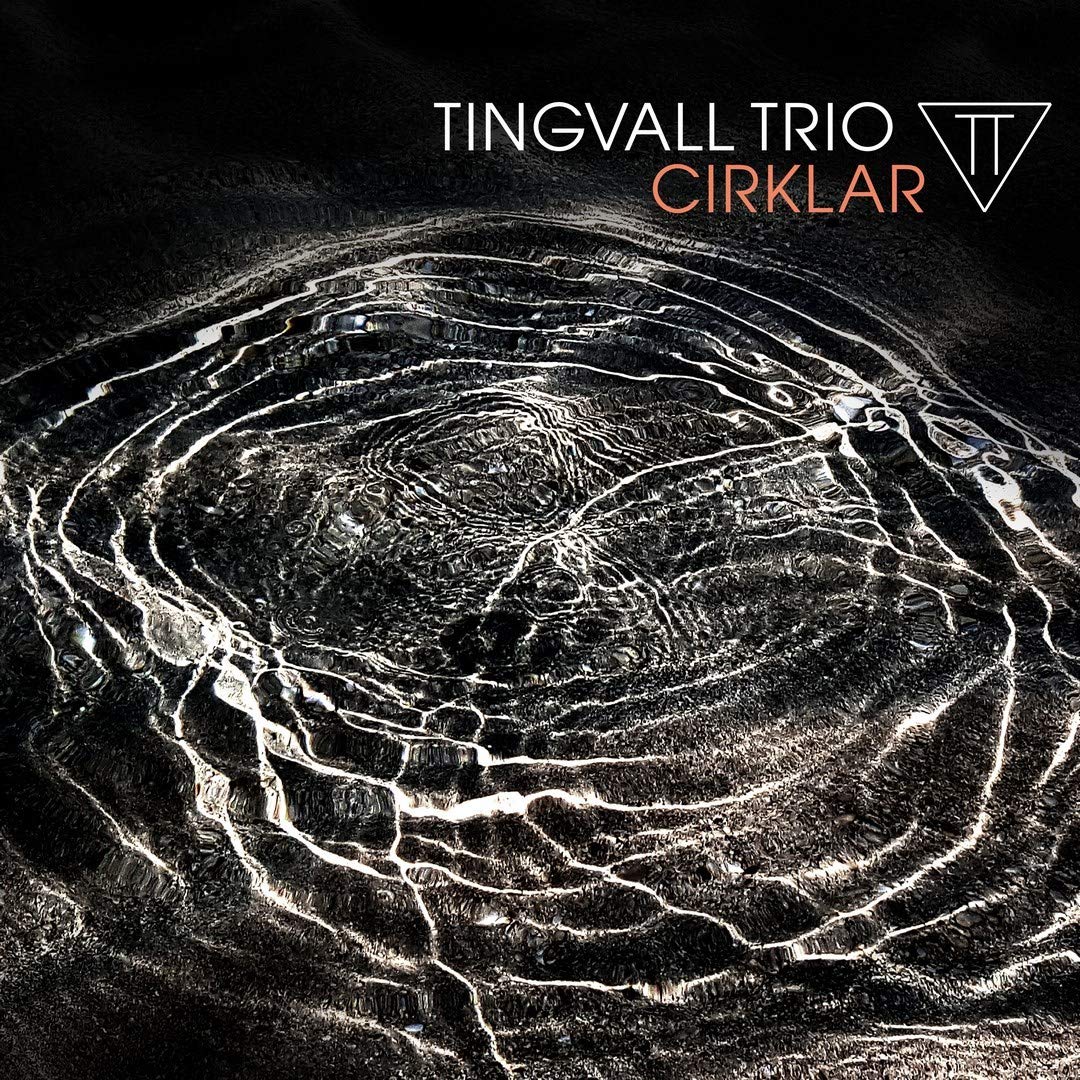 TINGVALL TRIO - CIRKLAR CD