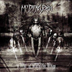 MY DYING BRIDE - A LINE OF DEATHLESS KINGS  CD