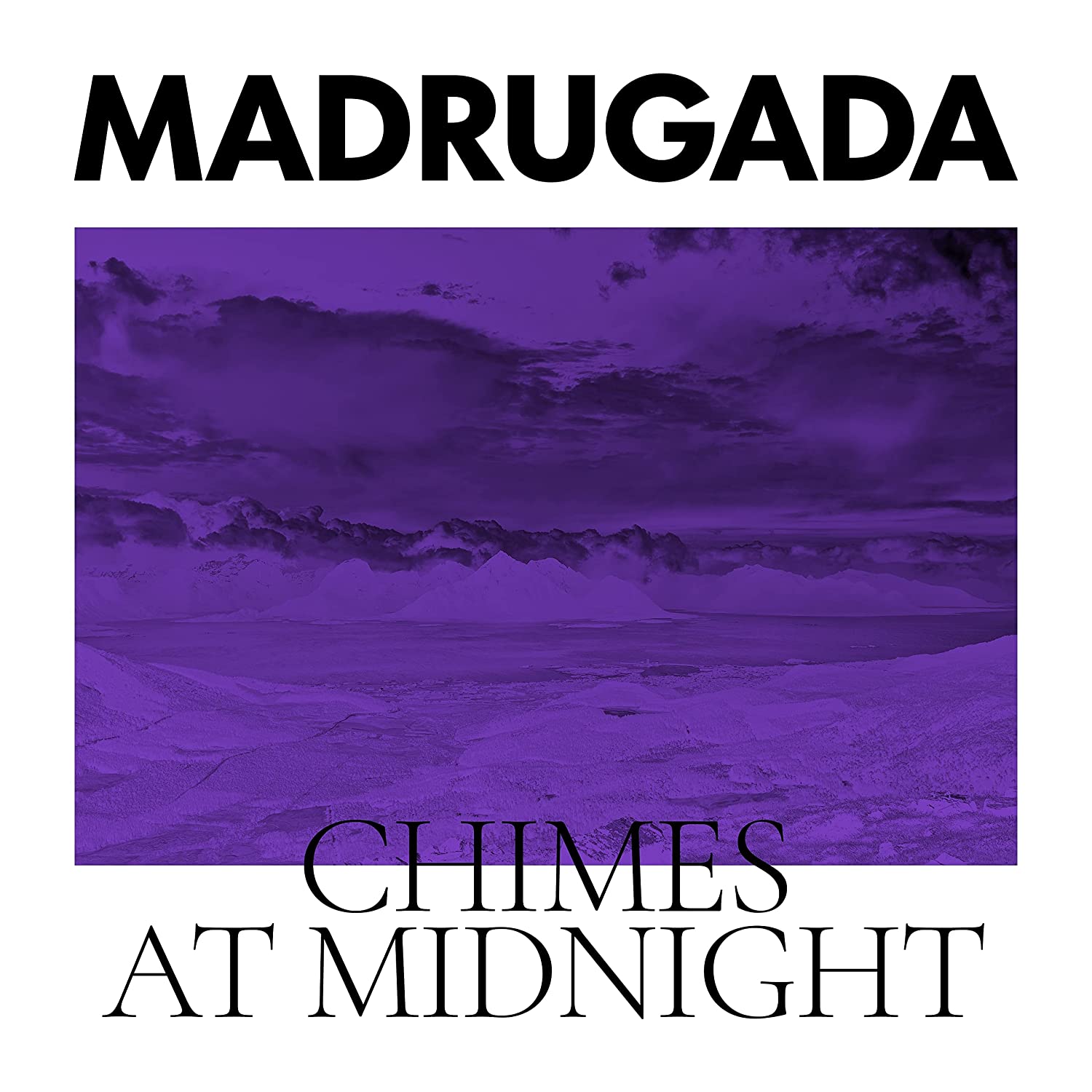 MADRUGADA - CHIMES AT MIDNIGHT CD