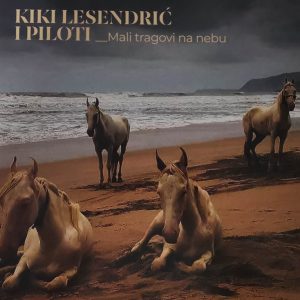LESANDRIĆ KIKI & PILOTI - MALI TRAGOVI NA NEBU LP
