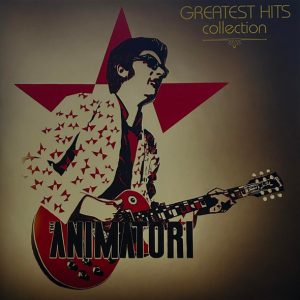 ANIMATORI - GREATEST HITS...LP2