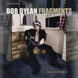 DYLAN BOB - BOOTLEG SERIES VOL.17: FRAGMENTS/ TIME OUT OF MIND SESSIONS   LP4