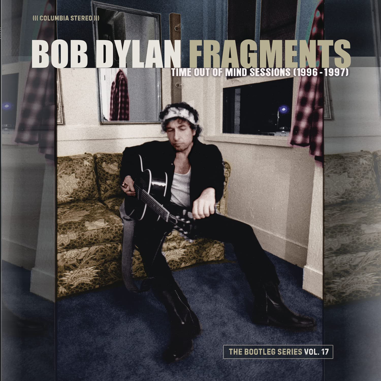 DYLAN BOB - BOOTLEG SERIES VOL.17: FRAGMENTS/ TIME OUT OF MIND SESSIONS LP4