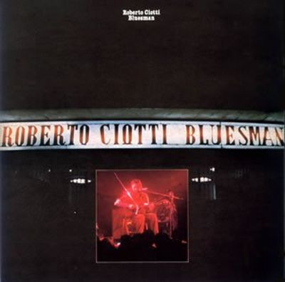 CIOTTI ROBERTO - BLUESMAN limited edition white vinyl LP - Slika 2
