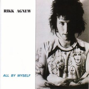 AGNEW RIKK - ALL BY MYSELF CD