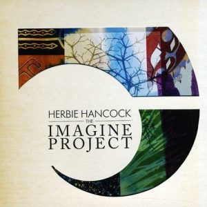 HANCOCK HERBIE - IMAGINE PROJECT