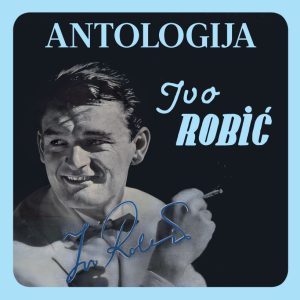 ROBIĆ IVO - ANTOLOGIJA CD5
