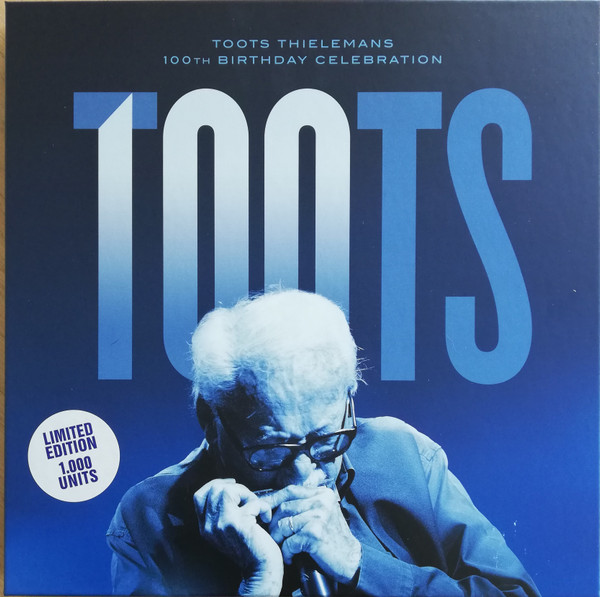 THIELMANS TOOTS - 100th BIRTHDAY CELEBRATION LP4