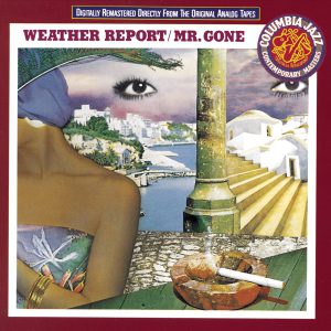 WEATHER REPORT - MR.GONE