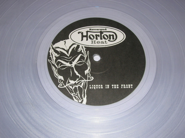 REVEREND HORTON HEAT - LIQUOR IN THE FRONT LP, Album, Reissue, Clear Vinyl - Slika 2