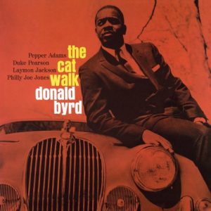 BYRD DONALD - CAT WALK LP