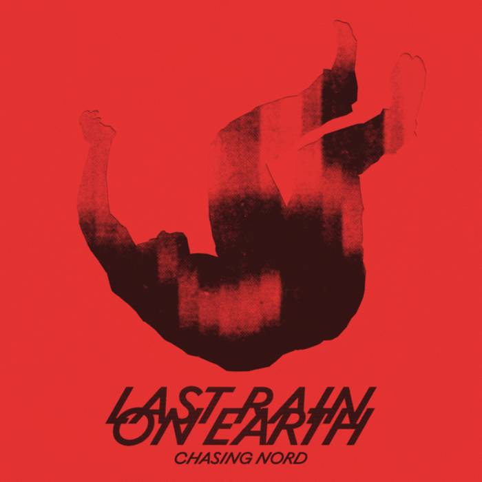 CHASING NORD - LAST RAIN ON EARTH CD