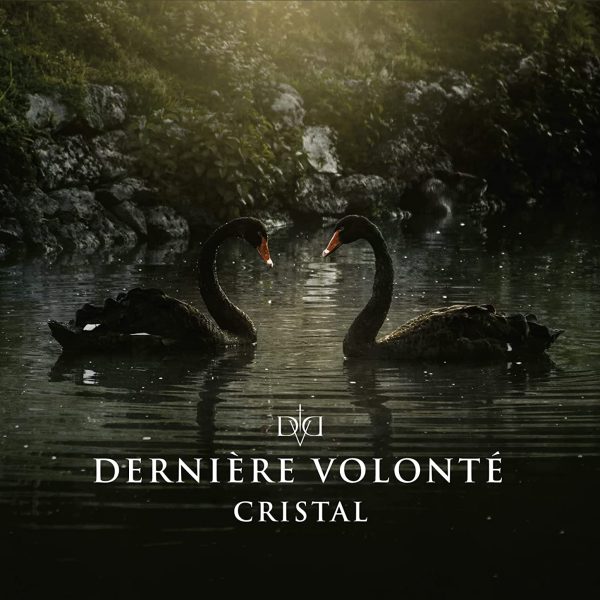 DERNIERE VOLONTE - CRISTAL CD