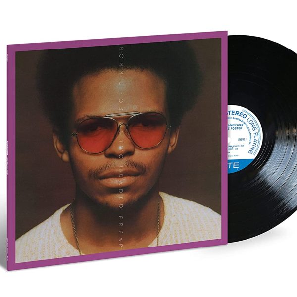 FOSTER RONNIE - HEADED FREAP LP