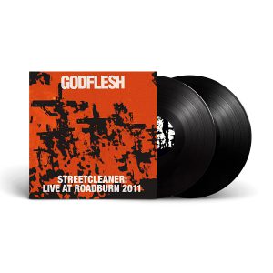 GODFLESH - STREETCLEANER: LIVEAT ROADBURN 2011 LP2