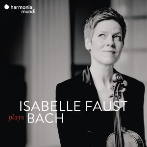 FAUST ISABELLE - PLAYS BACH BOX