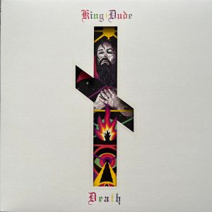 KING DUDE - DEATH white vinyl LP