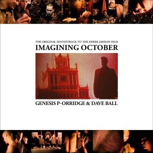 GENESIS P-ORRIDGE & DAVE BALL - IMAGINING OCTOBER etched vinyl 12''