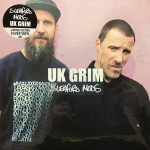 SLEAFORD MODS - UK GRIM silver vinyl LP