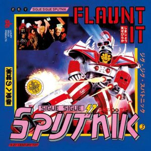 SIGUE SIGUE SPUTNIK - FLAUNT IT CD4