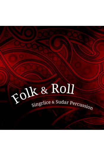 SINGRLICE & SUDAR PERCUSSION - FOLK & ROLL CD