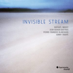 IMBERT RAPHAEL - INVISIBLE STREAM CD