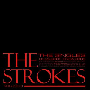 STROKES - SINGLES VOL.1 2001-2006 10x7''
