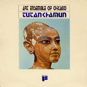 ART ENSEMBLE OF CHICAGO - TUTANKHAMUN LP