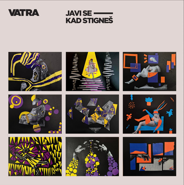 VATRA - JAVI SE KAD STIGNEŠ LP - Slika 3