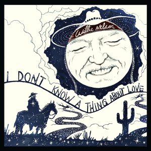 NELSON WILLIE - I DONT KNOW THING CD