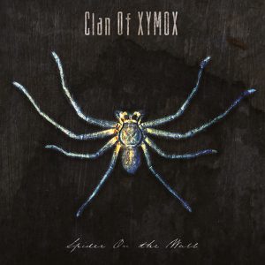 CLAN OF XYMOX - SPIDER ON THE WALL CD