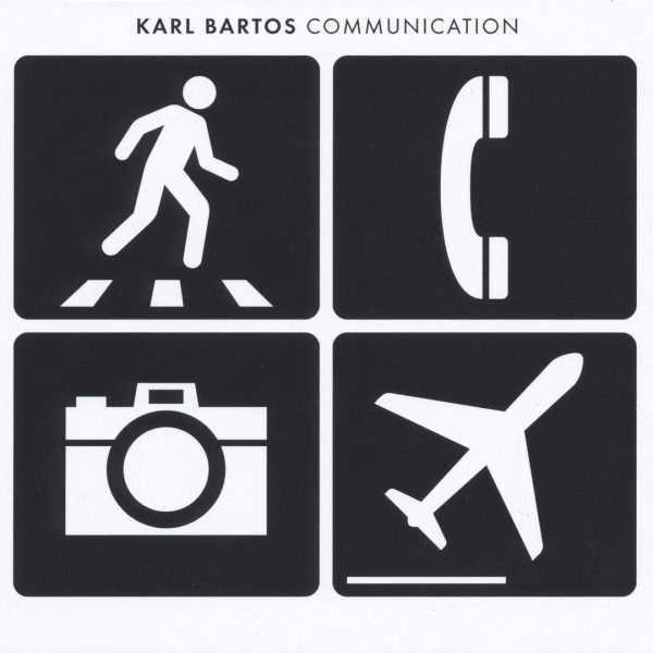 BARTOS KARL - COMMUNICATION CD