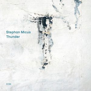 MICUS STEPHAN - THUNDER CD