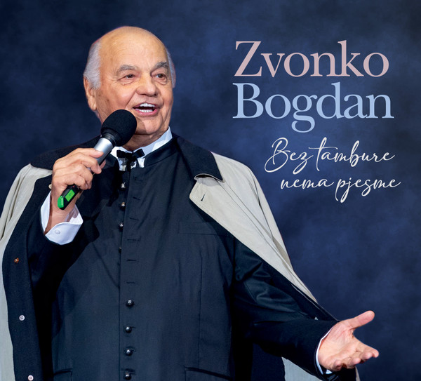 BOGDAN ZVONKO - BEZ TAMBURE NEMA PJESME CD2
