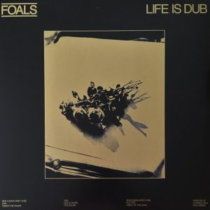 FOALS - LIFE IS DUB RSD 2023 LP, gold vinyl
