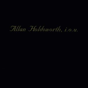 HOLDSWORTH ALLAN - I.O.U. CD
