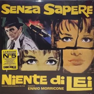 O.S.T. - SENZA SAPERE NIENTE DI LEI-MORRICONE RSD 2023 yellow vinyl LP