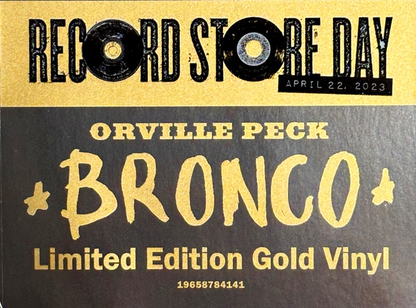 PECK ORVILLE - BRONCO ltd gold vinyl RSD 2023 LP2 - Slika 3