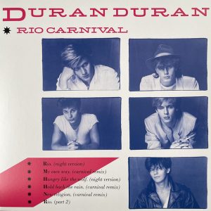DURAN DURAN - RIO CARNIVAL RSD 2023 LP