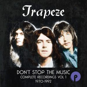 TRAPEZE - DON'T STOP THE MUSIC CD6