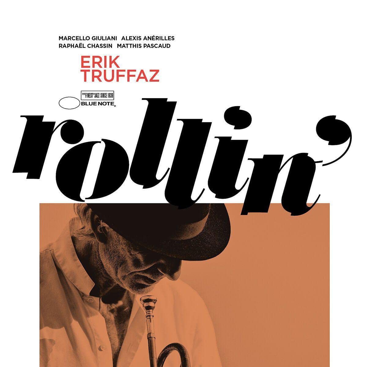 TRUFFAZ ERIK - ROLLIN CD