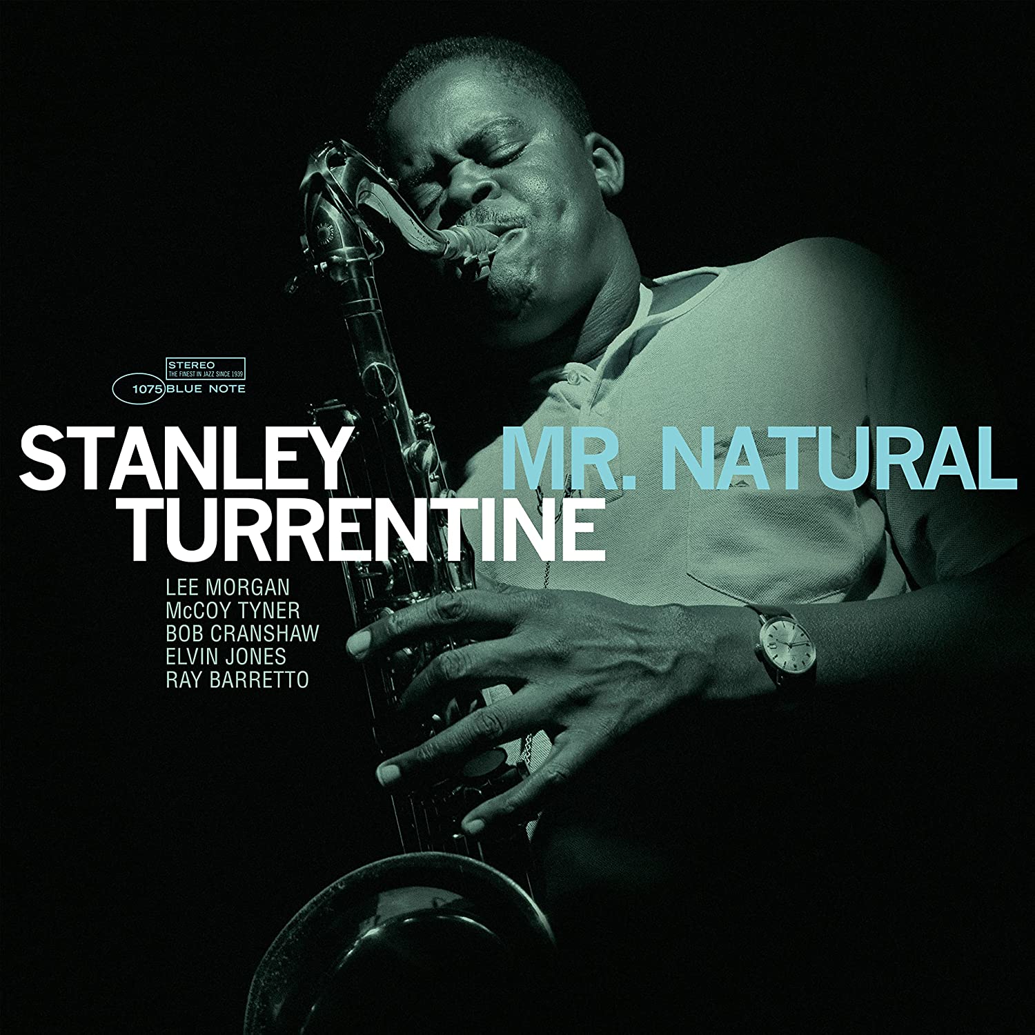 TURRENTINE STANLEY - MR. NATURAL LP (tone poet vinyl) - Slika 2